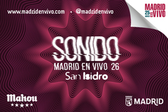 Foto de portada SONIDO Madrid en Vivo 26 - San Isidro