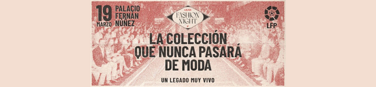 Imagen La moda se encuentra con el fútbol en LALIGA Fashion Night
