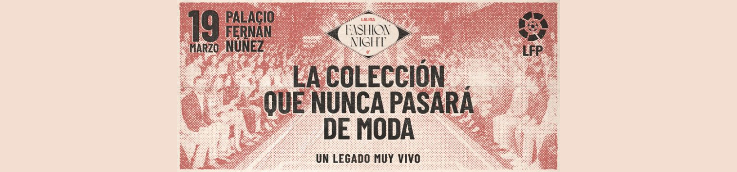 Imagen La moda se encuentra con el fútbol en LALIGA Fashion Night