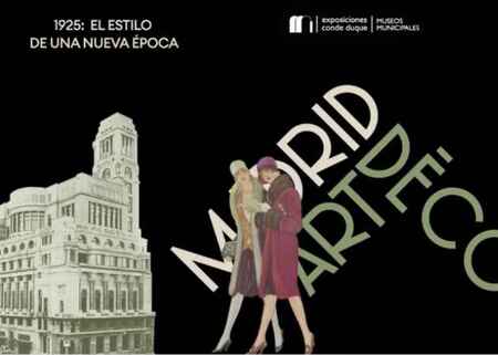 Image Madrid Art Deco, 1925: The style of an era