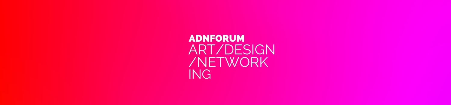 Imagen ADN FORUM Art/ Design / Networking 